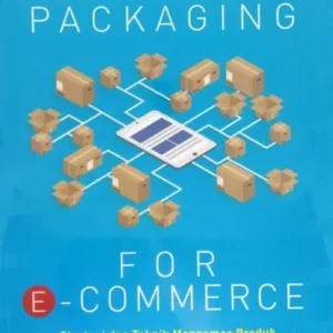 Mastering Packaging for E-Commerce