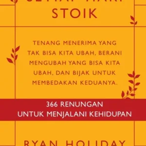 Setiap Hari Stoik