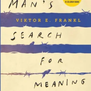 A Man's Search For Meaning
