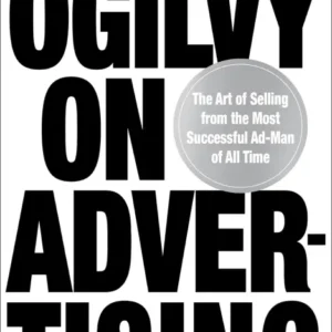 Ogilvy on Advertising