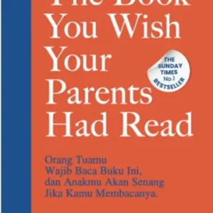 The Book You Wish Your Parent Had Read