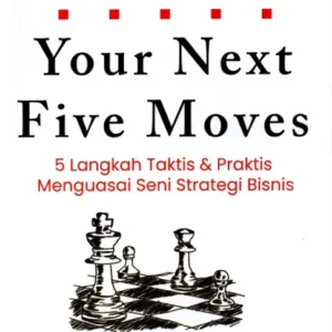Your Next Five Moves