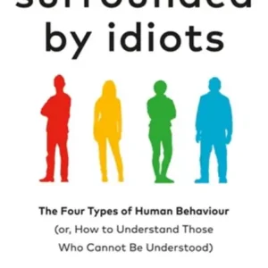 Surrounded by Idiots