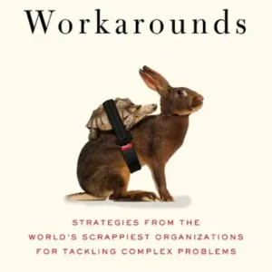 The Four Workarounds